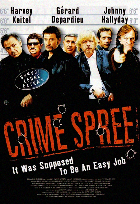 постер ограбление по французск crime spree 2003