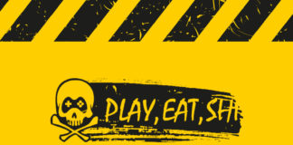 play, eat, shit